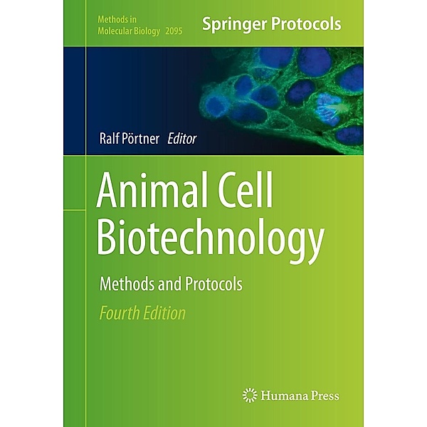 Animal Cell Biotechnology / Methods in Molecular Biology Bd.2095