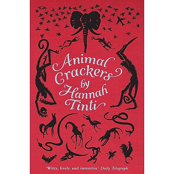 Animal Crackers, Hannah Tinti