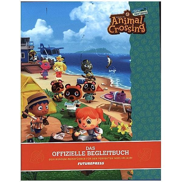 Animal Crossing, New Horizons - Das offizielle Begleitbuch