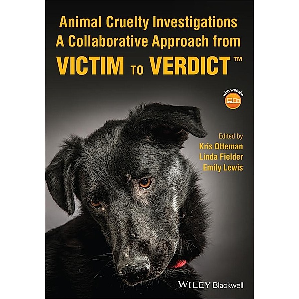 Animal Cruelty Investigations, Kris K. Otteman Brant, Linda Fielder, Emily Lewis