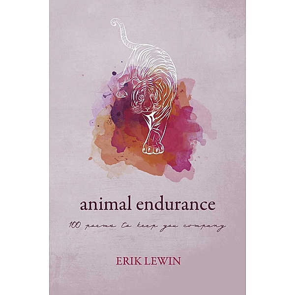 Animal Endurance / Jeffrey Park Press, Erik Lewin