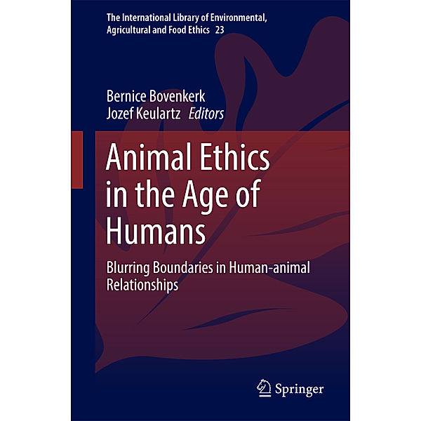 Animal Ethics in the Age of Humans