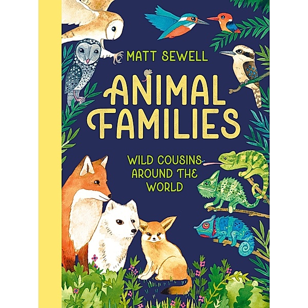 Animal Families, Matt Sewell
