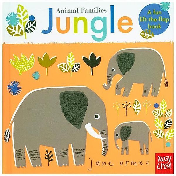 Animal Families: Jungle, Jane Ormes