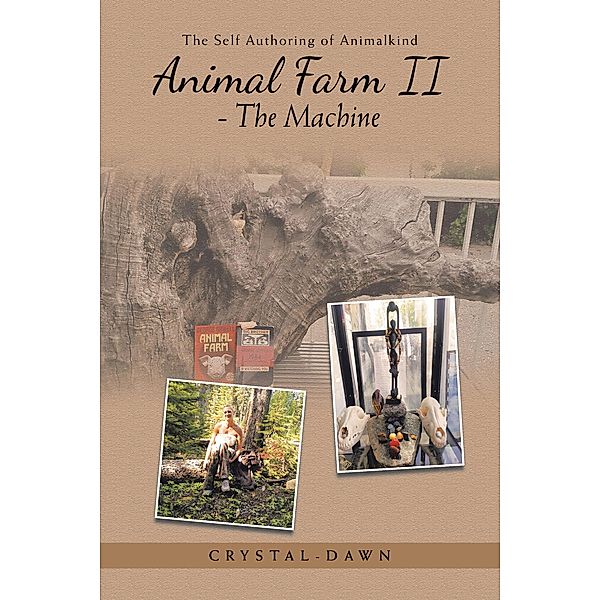 Animal Farm Ii - the Machine, Crystal-Dawn Short