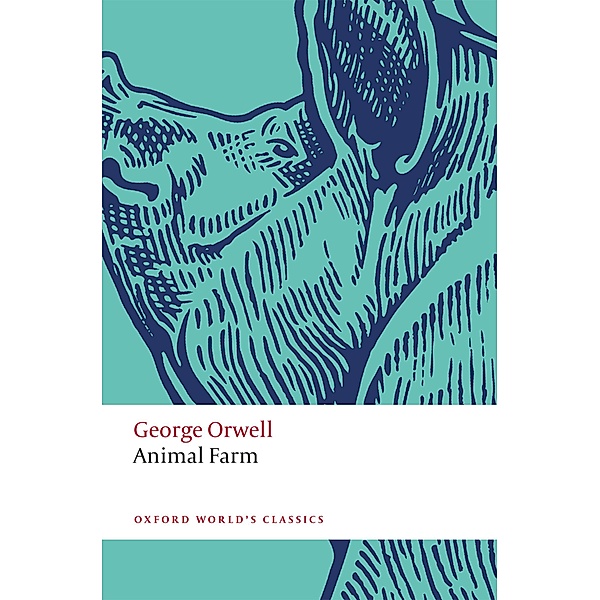 Animal Farm / Oxford World's Classics, George Orwell