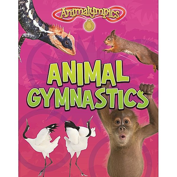 Animal Gymnastics, Isabel Thomas