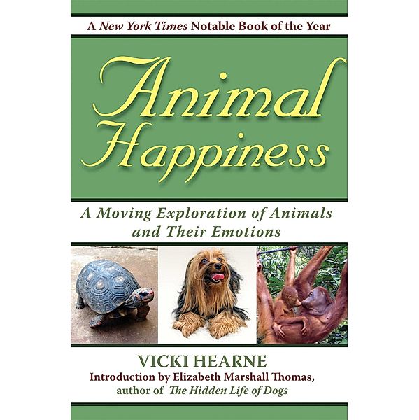 Animal Happiness, Vicki Hearne