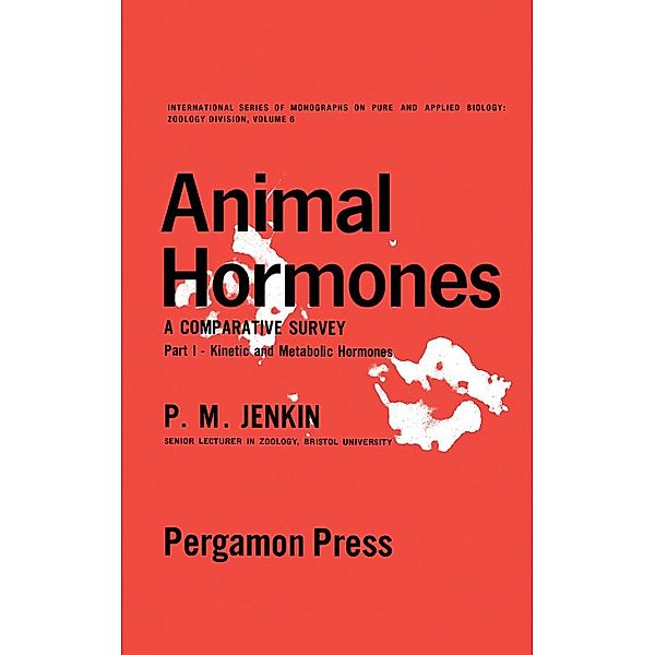 Animal Hormones, Penelope M. Jenkin