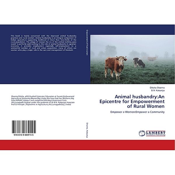 Animal husbandry:An Epicentre for Empowerment of Rural Women, Diksha Sharma, B. N. Kalsariya