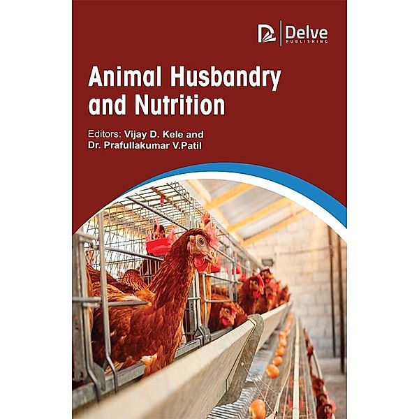 Animal Husbandry and Nutrition