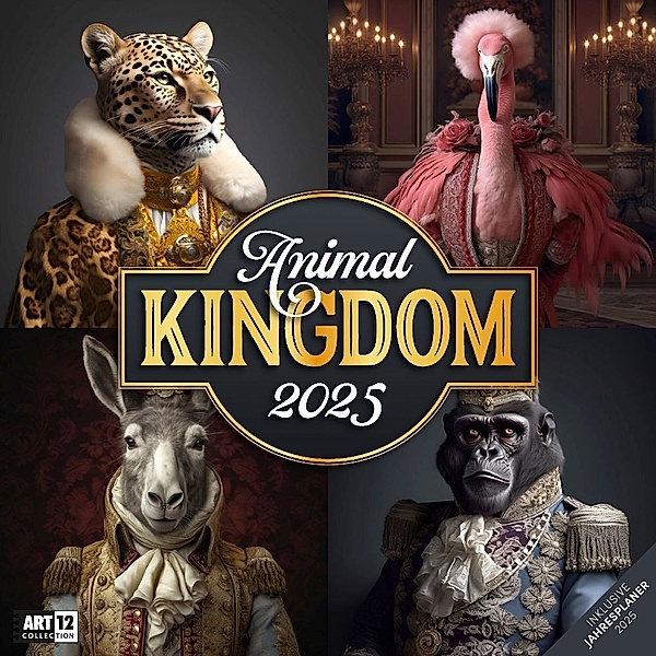 Animal Kingdom Kalender 2025 - 30x30, Ackermann Kunstverlag