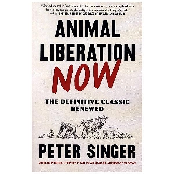Animal Liberation Now, Peter Singer