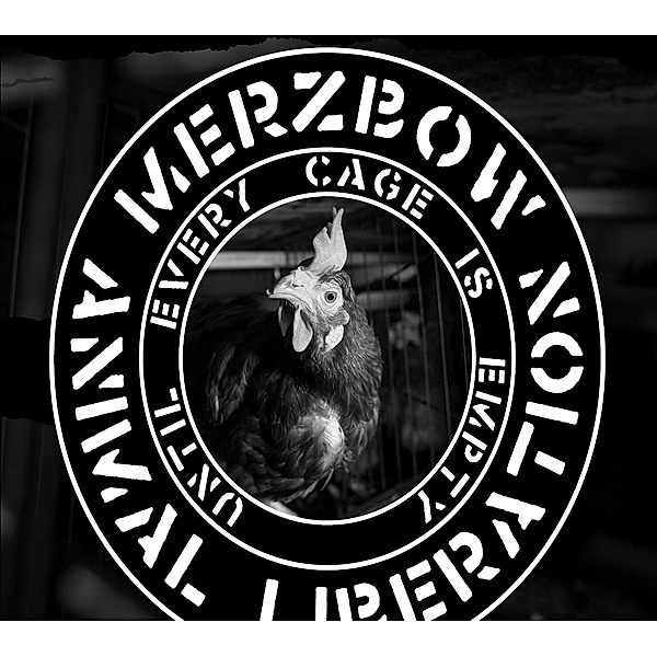 Animal Liberation - Until Every Cage Is Empty, Merzbow