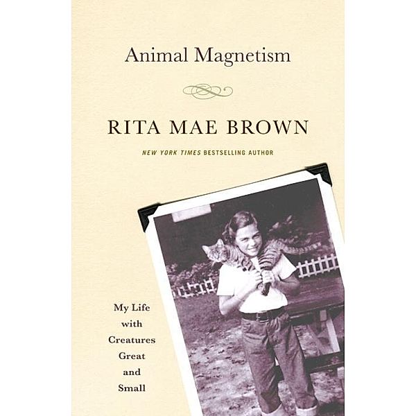 Animal Magnetism, Rita Mae Brown