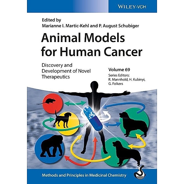 Animal Models for Human Cancer / Methods and Principles in Medicinal Chemistry Bd.69