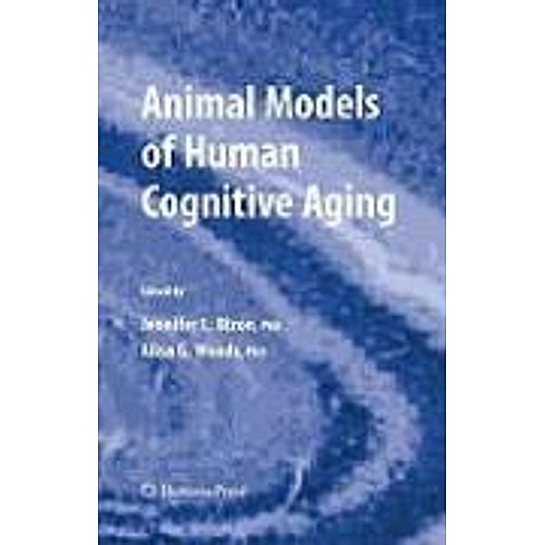 Animal Models of Human Cognitive Aging / Aging Medicine