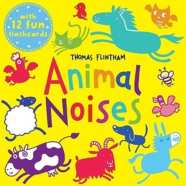 Animal Noises, w. 12 flashcards, Thomas Flintham