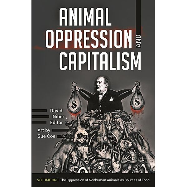 Animal Oppression and Capitalism