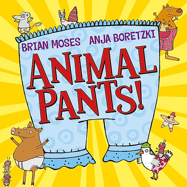 Animal Pants, Brian Moses