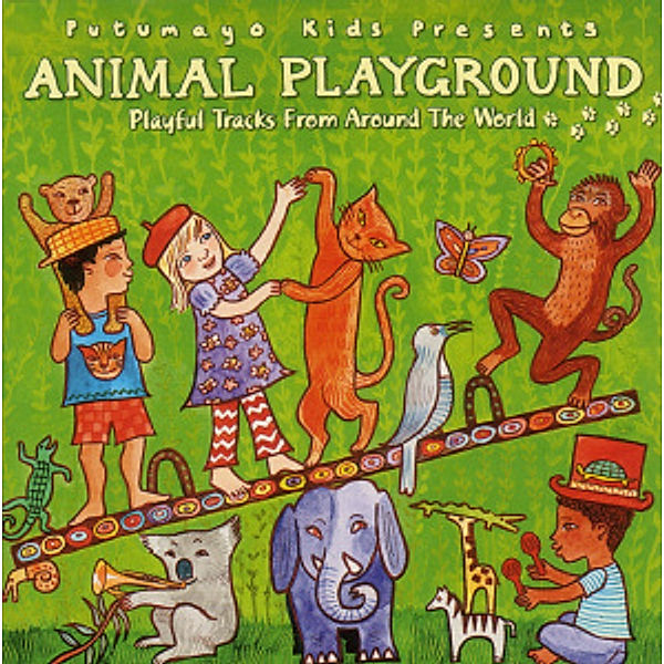 Animal Playground, Putumayo Kids Presents, Various