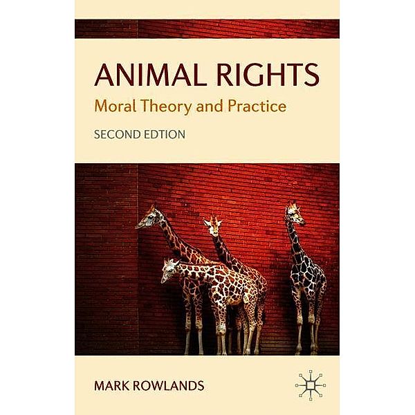 Animal Rights, Mark Rowlands