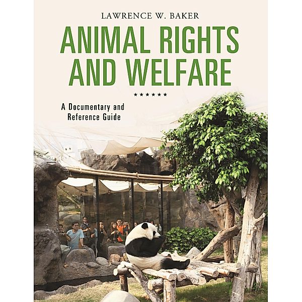 Animal Rights and Welfare, Lawrence W. Baker