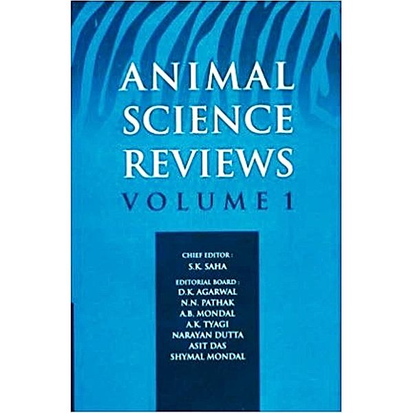 Animal Science Reviews Vol. 1, S. K. Saha, D. K. Agarwal