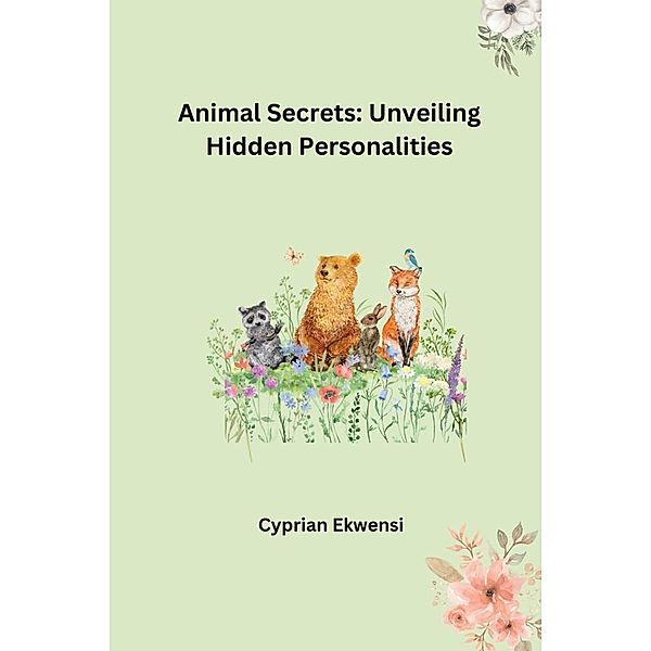 Animal Secrets: Unveiling Hidden Personalities, Marlon