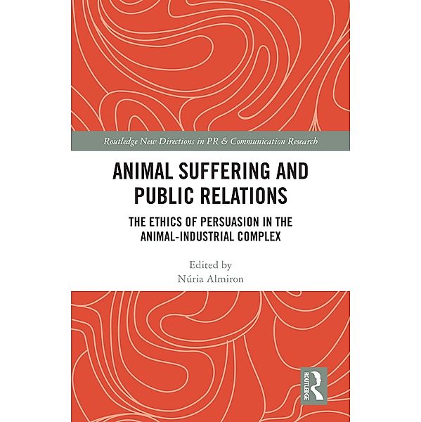 Animal Suffering and Public Relations