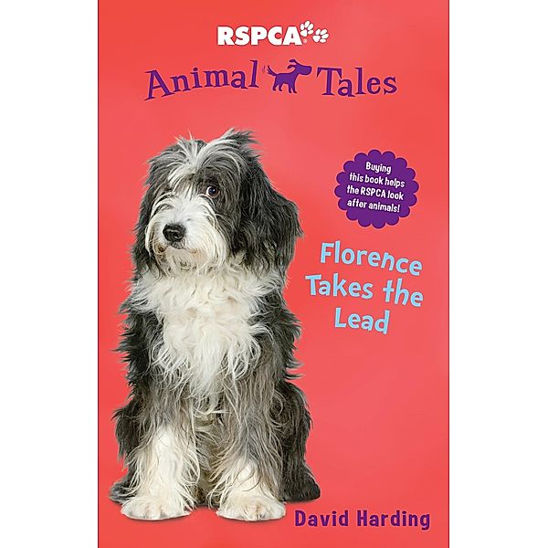 Animal Tales 10: Florence takes the Lead / Puffin Classics, David Harding