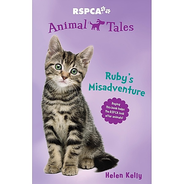 Animal Tales 2: Ruby's Misadventure / Puffin Classics, Helen Kelly