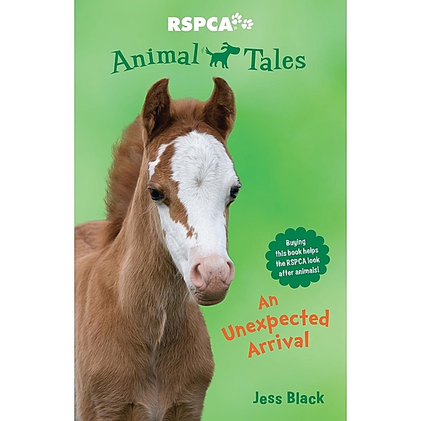 Animal Tales 4: An Unexpected Arrival / Puffin Classics, Jess Black