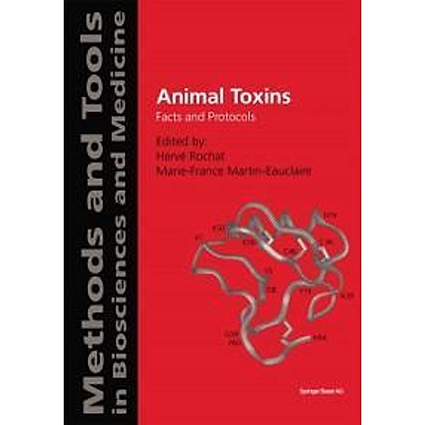 Animal Toxins / Methods and Tools in Biosciences and Medicine