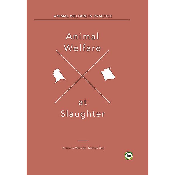 Animal Welfare at Slaughter, Antonio Velarde