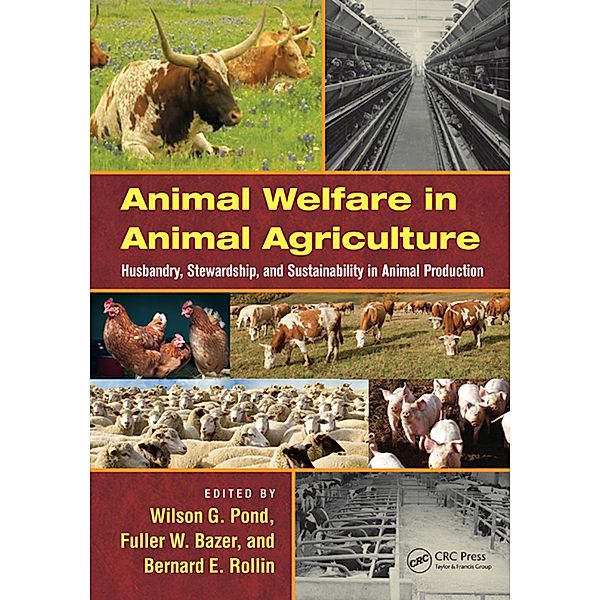 Animal Welfare in Animal Agriculture