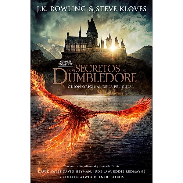 Animales fantásticos: Los Secretos de Dumbledore, Steve Kloves, J.K. Rowling