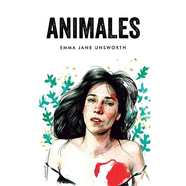 Animales / Narrativa extranjera, Emma Jane Unsworth