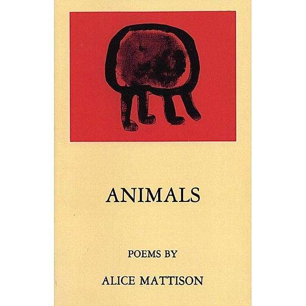 Animals, Alice Mattison