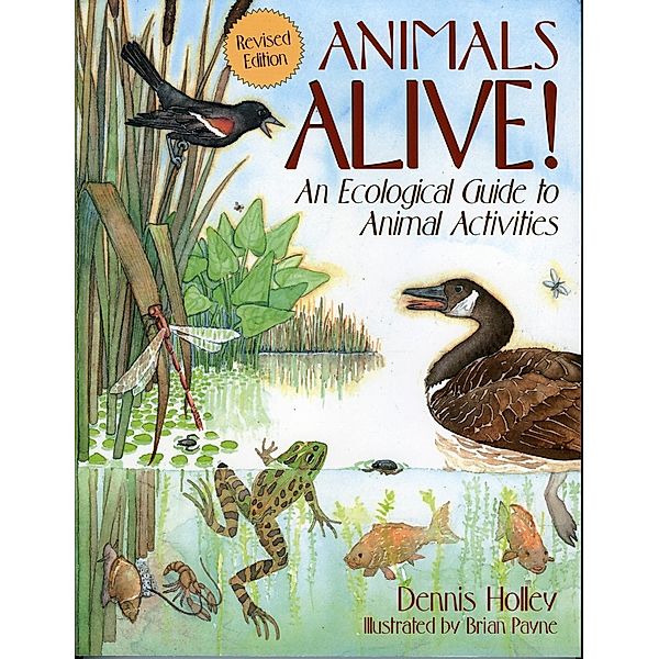 Animals Alive!, Walter Dennis Holley