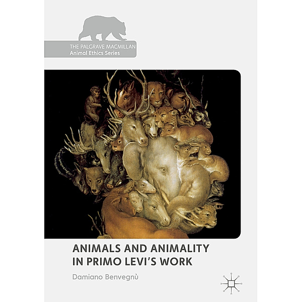 Animals and Animality in Primo Levi's Work, Damiano Benvegnù