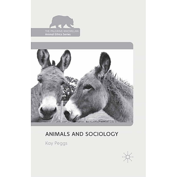 Animals and Sociology, K. Peggs