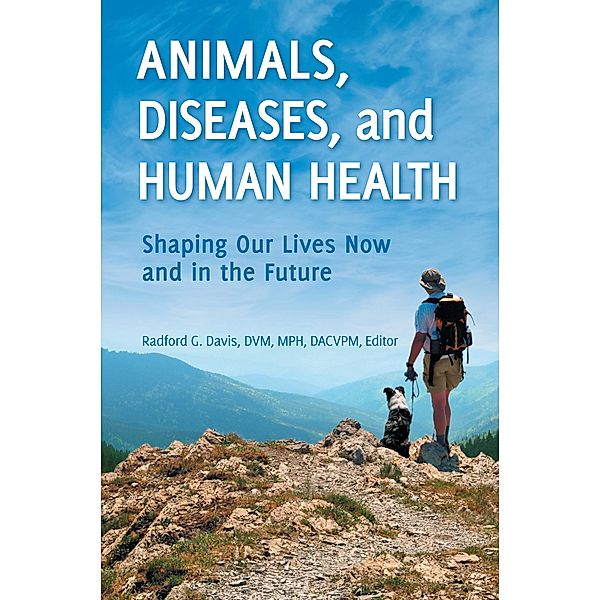 Animals, Diseases, and Human Health