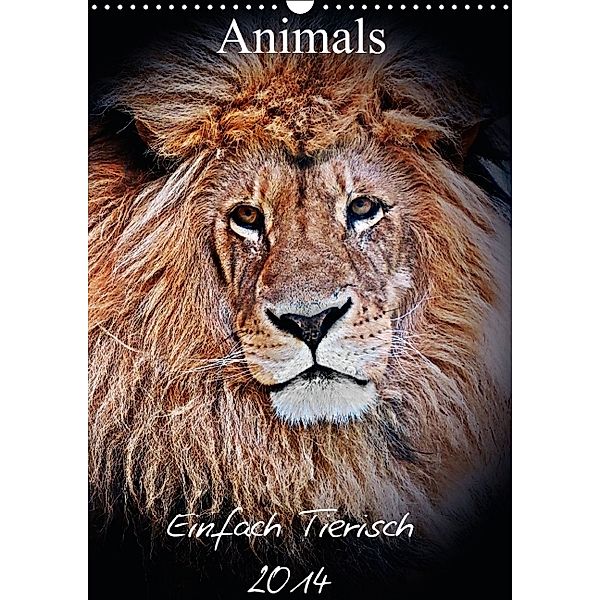 Animals Einfach Tierisch (Wandkalender 2014 DIN A3 hoch), M. Reznicek