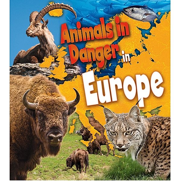 Animals in Danger in Europe, Richard Spilsbury