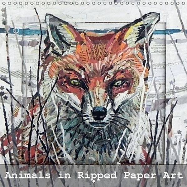 Animals in Ripped Paper Art (Wall Calendar 2017 300 × 300 mm Square), Danielle Vaughan