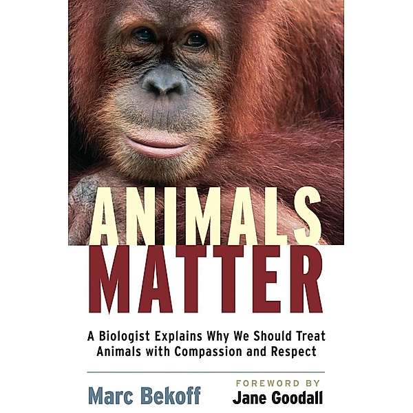 Animals Matter, Marc Bekoff