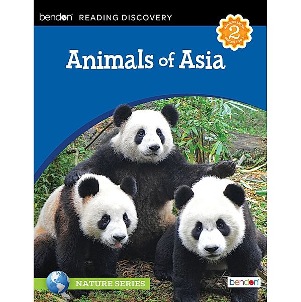 Animals of Asia / Reading Discovery Level Reader Bd.6, Kathryn Knight