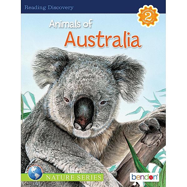 Animals of Australia / Reading Discovery Level Reader Bd.8, Kathryn Knight