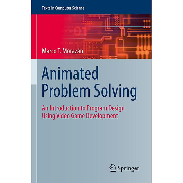 Animated Problem Solving, Marco T. Morazán
